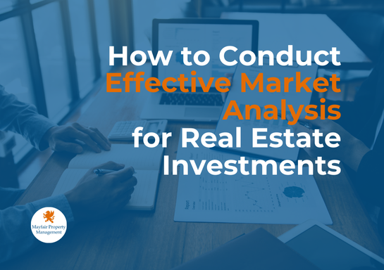 How to Conduct Effective Market Analysis for Real Estate Investments